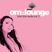 Om Lounge - From the Vaults, Vol. 2 artwork