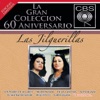 Las Jilguerillas - Para Que Me Echaste Al Mundo