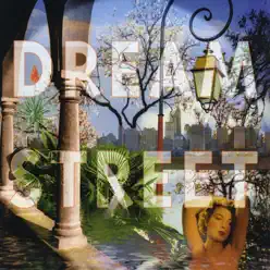 Dream Street - Dream Street Dream Street - Dream Street