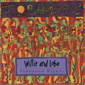 Willie & Lobo - Sweet Meandering