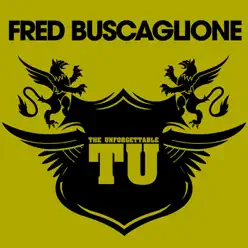 The Unforgettable Fred Buscaglione - Fred Buscaglione