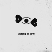 You Got It by Chains of Love