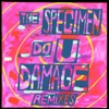 Do U Damage (Remixes)