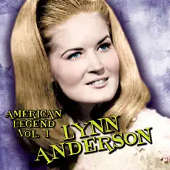 American Legend: Lynn Anderson, Vol. 1 (Re-Recorded Versions) - Lynn Anderson