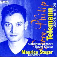 Telemann: Solos & Trio Sonatas for Recorder by Continuo Consort & Maurice Steger album reviews, ratings, credits