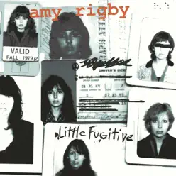 Little Fugitive - Amy Rigby Little Fugitive - Amy Rigby