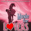 The Best Romantic Selection for Valentine's Day - Music for Lovers, 2012