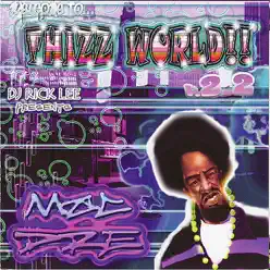 Welcome to Thizz World, V. 2.2 - Mac Dre Welcome to Thizz World, V. 2.2 - Mac Dre