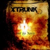 Xtrunk - Frayed Nerves