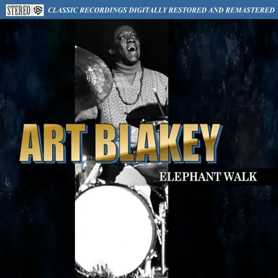 Elephant Walk - Art Blakey