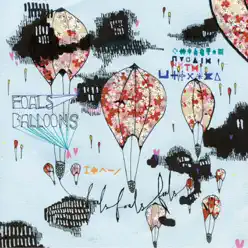 Balloons - EP - Foals