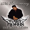 Gary Hobbs: 25th Anniversary