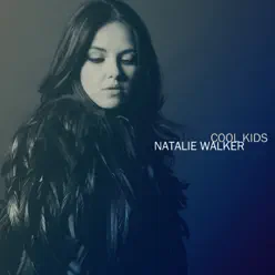 Cool Kids (Jasper Remix) - Single - Natalie Walker Cool Kids (Jasper Remix) - Single - Natalie Walker