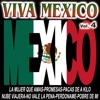 Viva Mexico Vol.4