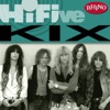 Rhino Hi-Five: Kix - EP