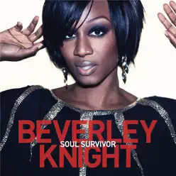 Soul Survivor - Single (Remixes) - Beverley Knight