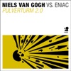 Niels van Gogh vs. Eniac - Pulverturm 2.0 (Radio Edit)
