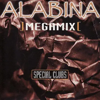 Megamix - Special Clubs - EP - Alabina
