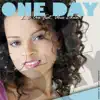 One Day (feat. Alice Edun) - Single album lyrics, reviews, download