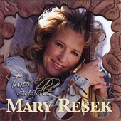 Mary Resek - A Bottle of Wine and Patsy Cline