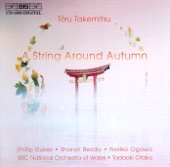 Takemitsu: String Around Autumn (A) - I Hear the Water Dreaming - a Way a Lone Ii artwork