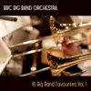 16 Big Band Favourites, Vol. 1 album lyrics, reviews, download