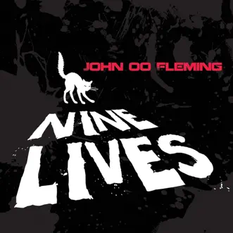 Nine Lives by John 00 Fleming album reviews, ratings, credits