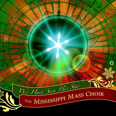 We Have Seen His Star (Live) - Mississippi Mass Choir