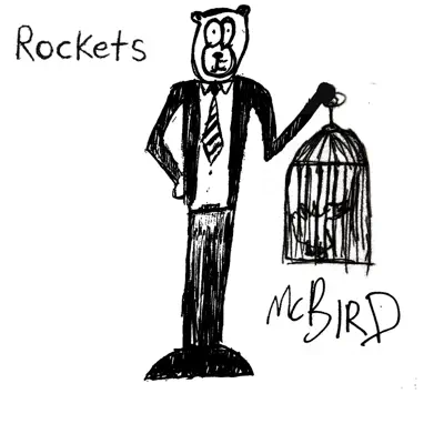 McBird - Single - Rockets