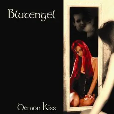 Fire and Ice (Demon Kiss) - Blutengel