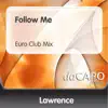 Follow Me - Single album lyrics, reviews, download