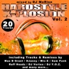 Hardstyle X-Plosion (Special Edition), Vol. 2 [DJ Mix By DJ MoRise]