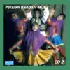 Persian Bandari Songs CD 2 album lyrics, reviews, download