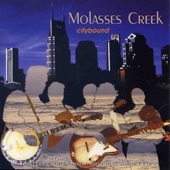 Molasses Creek - Give Yourself to Love