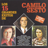 Camilo Sesto - 15 Grandes Exitos, Vol. I - A Petición del Publico  artwork