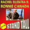 Stand Tall (feat. Ronnie Canada) - Single album lyrics, reviews, download