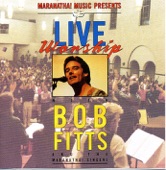 Live Worship With Bob Fitts