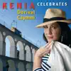 Kenia Celebrates Dorival Caymmi album lyrics, reviews, download