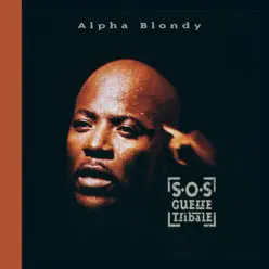 S.O.S. guerres tribales (Remastered Edition) - EP - Alpha Blondy