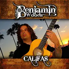 Califas by Benjamin Woods album reviews, ratings, credits