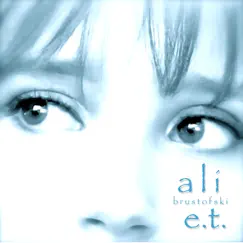 E.T. - Single by Ali Brustofski album reviews, ratings, credits