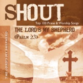 The Lord's My Shepherd (Psalm 23) - Top 100 Praise & Worship Songs - Practice & Performance artwork
