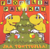 Saa Tonttuilla! - Fröbelin Palikat