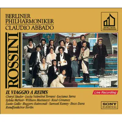 Rossini: Il Viaggio a Reims - Claudio Abbado