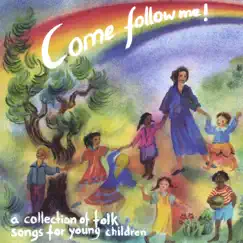 Come Follow Me! by Lorraine Nelson Wolf album reviews, ratings, credits