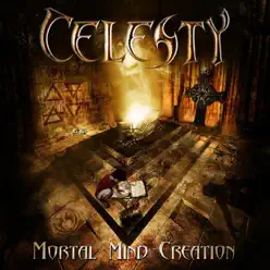 Mortal Mind Creation - Celesty