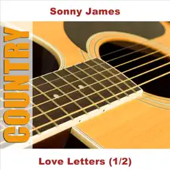 Love Letters (1/2) - Single - Sonny James