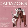 The Amazons: There's Nothing Wrong With England!, 2007