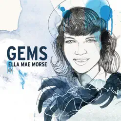 Gems: Ella Mae Morse - Ella Mae Morse Gems: Ella Mae Morse - Ella Mae Morse