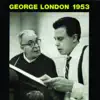 Stream & download George London 1953